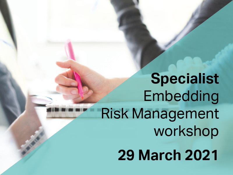 Specialist – Embedding Risk Management 29 Mar