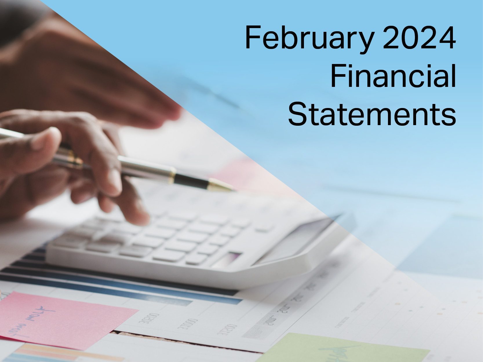 February 2024 Financial Statements