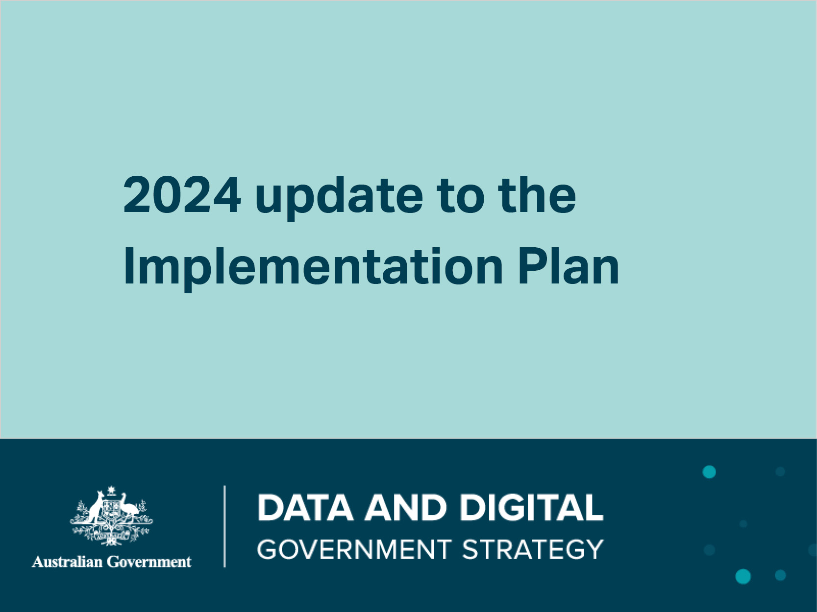 Data and Digital Government Strategy 2024 Implementation Plan